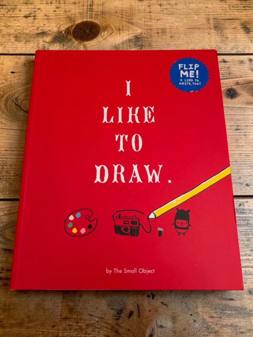 I Like To Draw & Write Activity Book By The Small Object